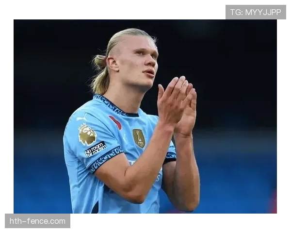 哈兰德零射正展现强大影响力,助球队获胜彰显进攻统治力 哈兰德零射正展现强大影响力,助球队获胜彰显进攻统治力