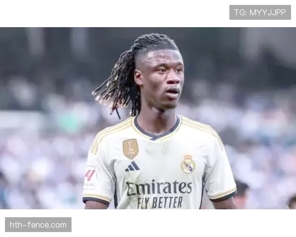 卡马文加状态回暖，强势崛起成皇马中场新星关键人物